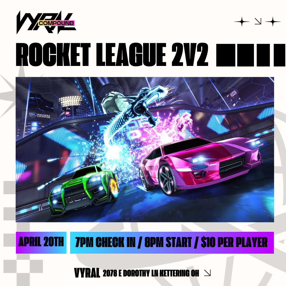 Rocket League April 20th Vyral